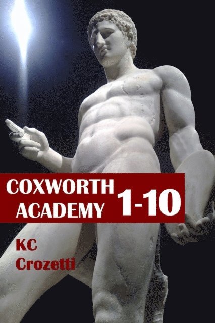 KC Crozetti - Coxworth Academy 1-10, E-bok. Tillgänglighet: Lägg i varukorg