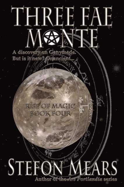 Stefon Mears - Three Fae Monte, E-bok