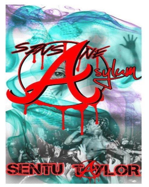 Sentu Taylor - Sinsane Asylum: An Illuminati Fiction Thriller, E-bok