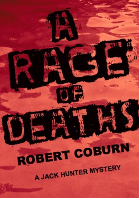 Robert Coburn - Rage of Deaths, E-bok