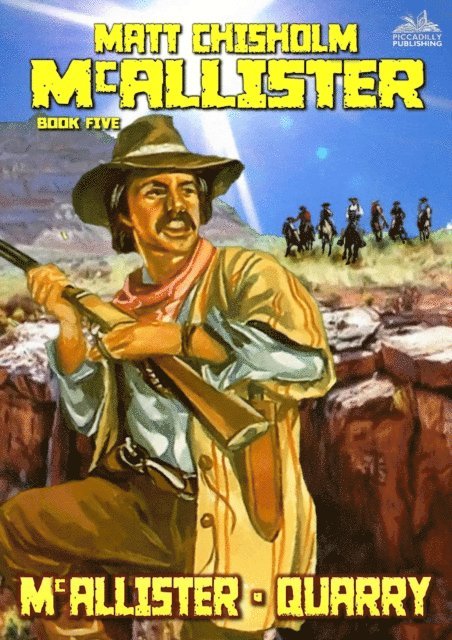Matt Chisholm - McAllister - Quarry (A Rem McAllister Western), E-bok. Tillgänglighet: Lägg i varukorg