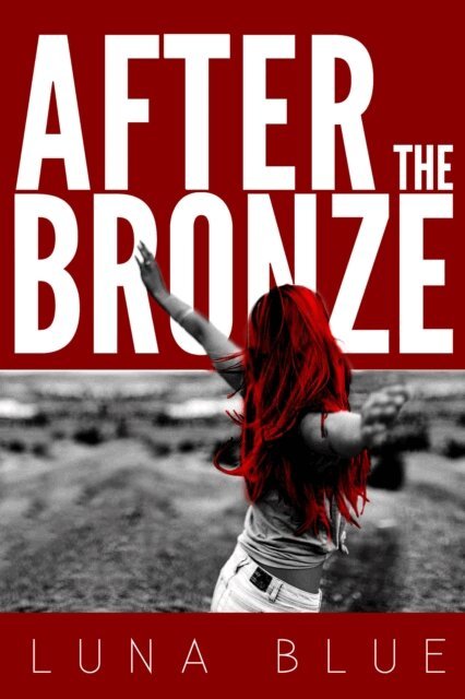 Luna Blue - After the Bronze, E-bok