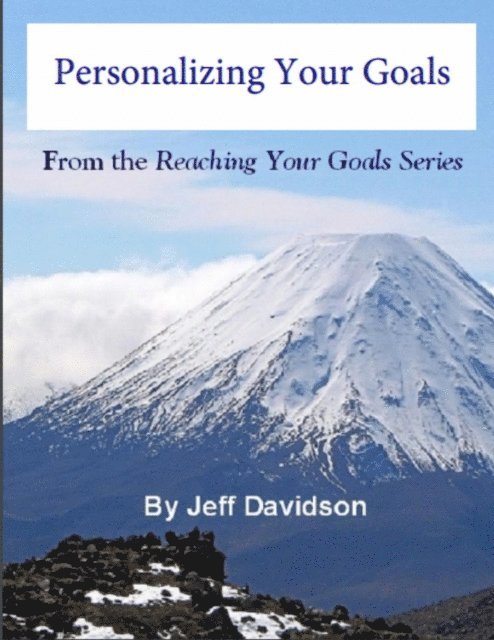 Jeff Davidson - Personalizing Your Goals, E-bok