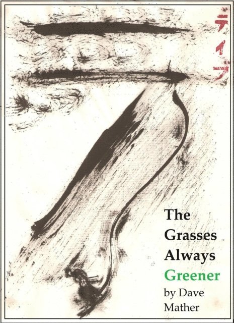 David Mather - Grasses Always Greener, E-bok