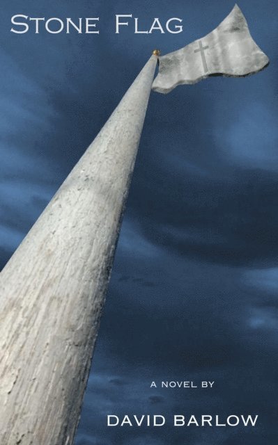 David Barlow - Stone Flag, E-bok