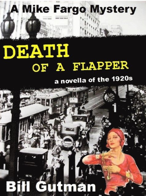 Bill Gutman - Death of a Flapper, E-bok