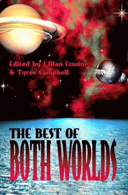 Tyree Campbell - Best of Both Worlds Vol. 1, E-bok