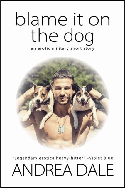 Andrea Dale - Blame It on the Dog, E-bok