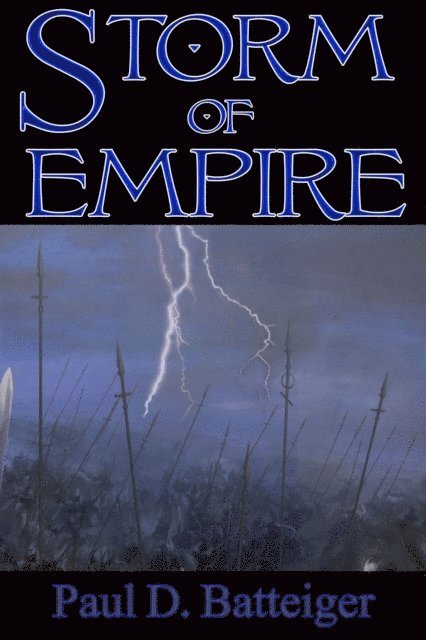 Paul Batteiger - Storm of Empire, E-bok
