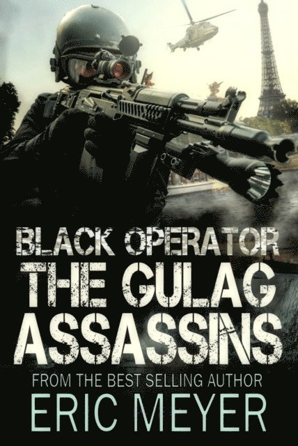 Eric Meyer - Black Operator: The Gulag Assassins, E-bok