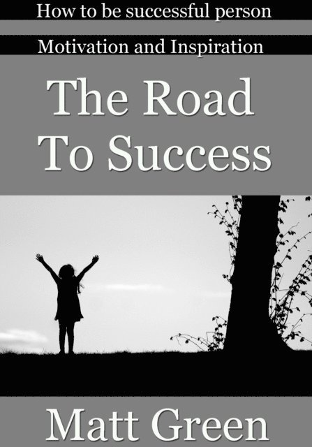 Matt Green - Road to Success, E-bok. Tillgänglighet: Lägg i varukorg