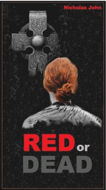 Nicholas John - Red or Dead, E-bok