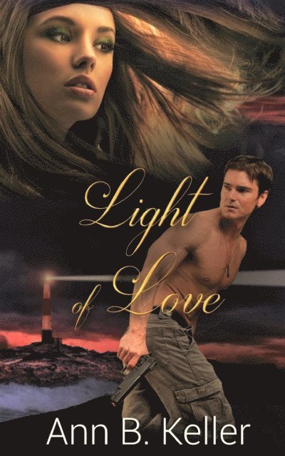 Ann B. Keller - Light of Love, E-bok