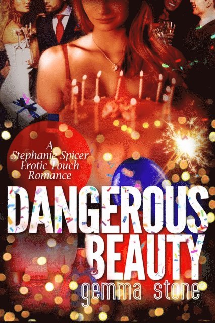 Gemma Stone - Dangerous Beauty, E-bok