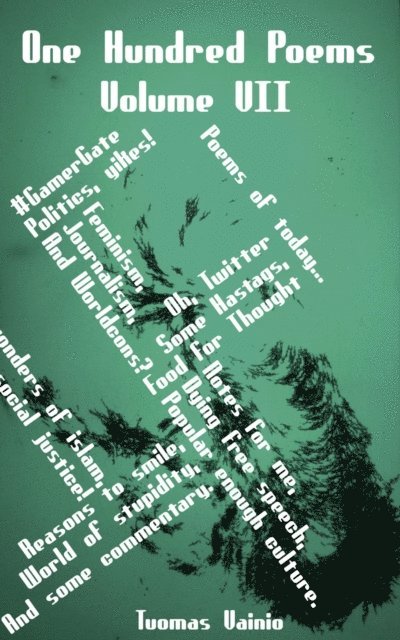 Tuomas Vainio - One Hundred Poems, Volume VII, E-bok