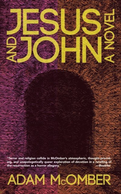 Adam McOmber - Jesus & John: A Novel, E-bok