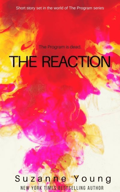 Suzanne Young - Reaction, E-bok