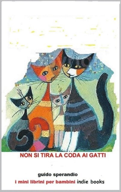 Guido Sperandio - Non si tira la coda ai gatti, E-bok