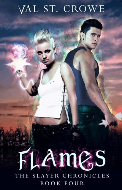 Val St. Crowe - Flames, E-bok. Tillgänglighet: Lägg i varukorg