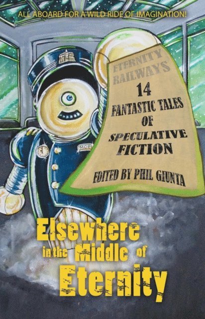 Phil Giunta - Elsewhere in the Middle of Eternity, E-bok