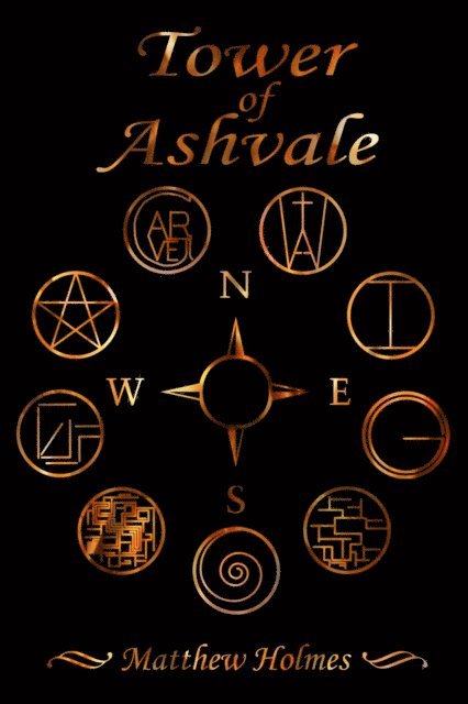 Matthew Holmes - Tower of Ashvale, E-bok