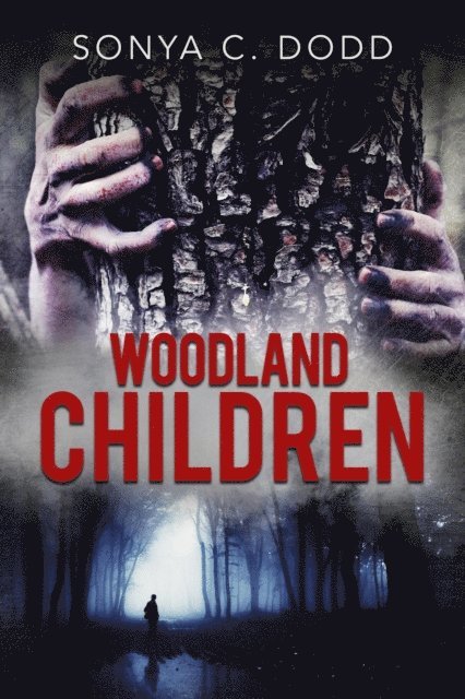 Sonya C. Dodd - Woodland Children, E-bok