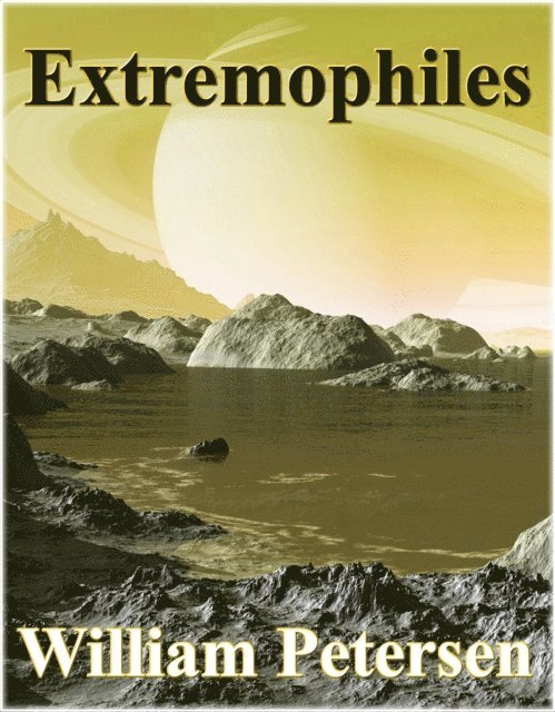 William Petersen - Extremophiles, E-bok