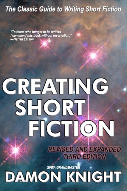 Damon Knight - Creating Short Fiction, E-bok
