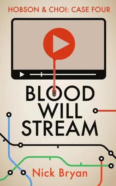 Nick Bryan - Blood Will Stream (Hobson & Choi - Case Four), E-bok. Tillgänglighet: Lägg i varukorg