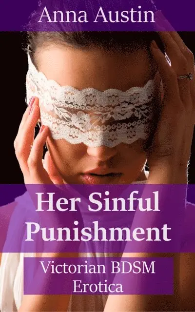 Anna Austin - Her Sinful Punishment, E-bok. Tillgänglighet: Lägg i varukorg