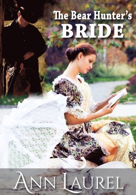 Ann Laurel - Bear Hunter's Bride, E-bok