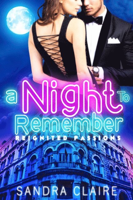 Sandra Claire - Night To Remember, E-bok