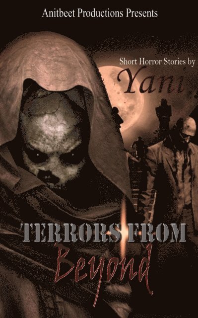 Yani - Terrors From Beyond, E-bok