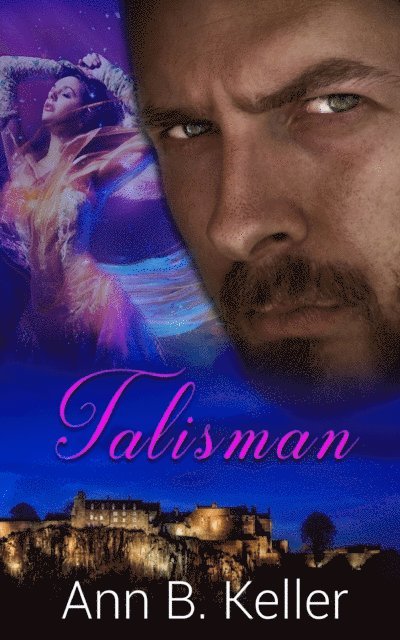 Ann B. Keller - Talisman, E-bok