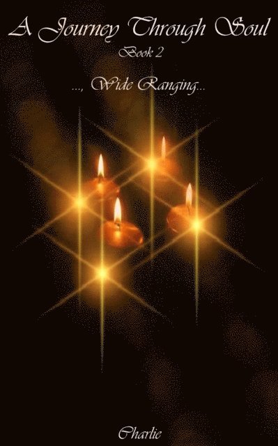 Charlie - Journey Through Soul Book 2, E-bok