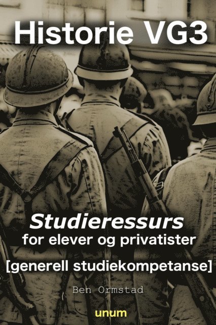 Ben Ormstad - Historie VG3 - Studieressurs, E-bok