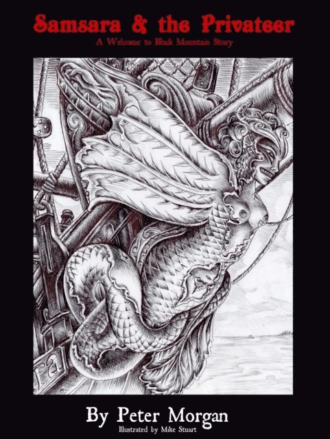 Peter Morgan - Samsara & The Privateer, E-bok