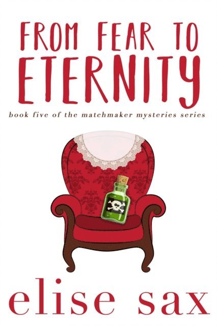 Elise Sax - From Fear to Eternity, E-bok