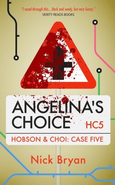 Nick Bryan - Angelina's Choice (Hobson & Choi - Case Five), E-bok. Tillgänglighet: Lägg i varukorg