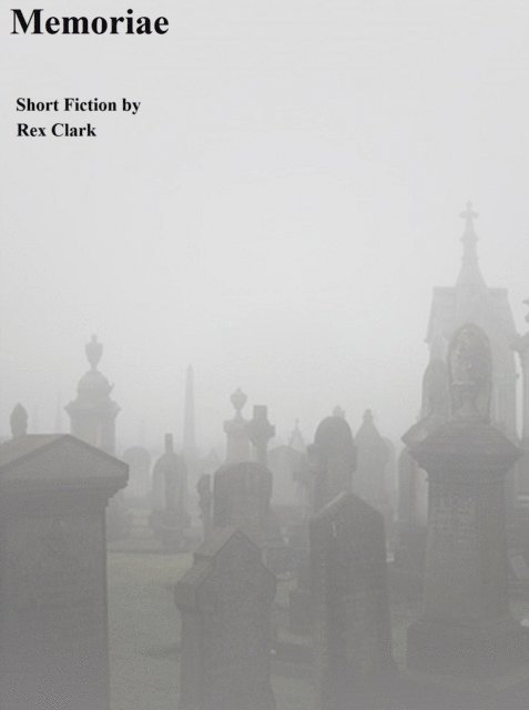 Rex Clark - Memoriae, E-bok