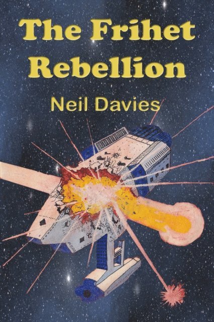 Neil Davies - Frihet Rebellion, E-bok