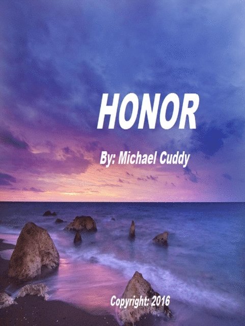 Michael Cuddy - Honor, E-bok