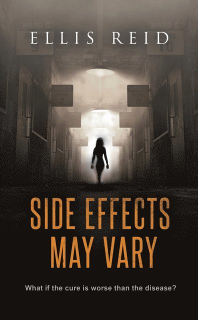 Ellis Reid - Side Effects May Vary, E-bok