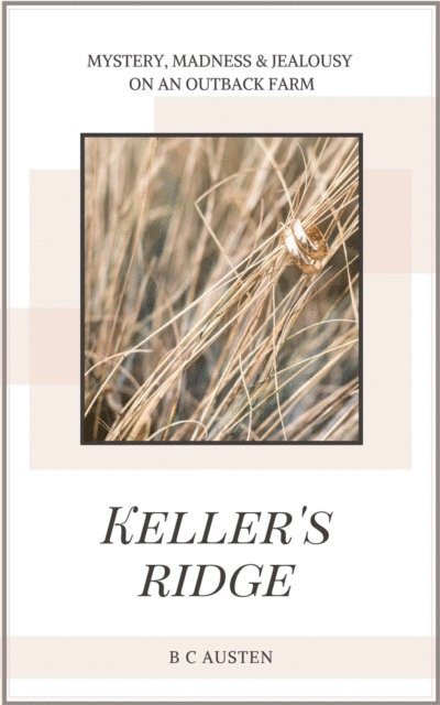 B C Austen - Keller's Ridge, E-bok. Tillgänglighet: Lägg i varukorg