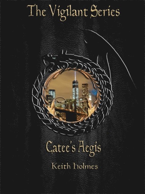Keith Holmes - Catee's Aegis, E-bok. Tillgänglighet: Lägg i varukorg
