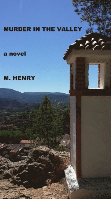 M Henry - Murder in the Valley, E-bok