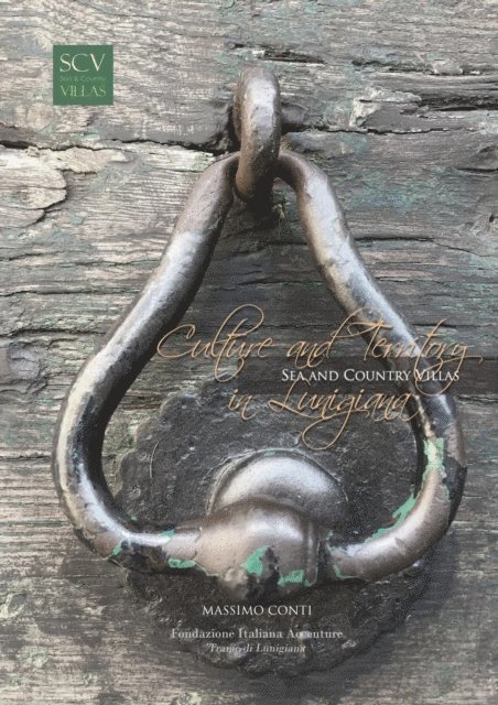 Massimo Conti - Culture and Territory in Lunigiana, E-bok