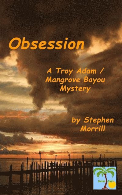 Stephen Morrill - Obsession, E-bok