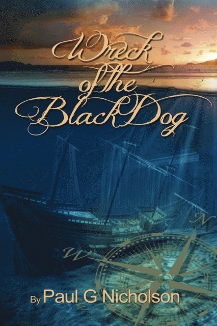 Paul Nicholson - Wreck Of The Black Dog, E-bok