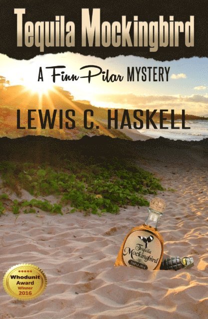 Lewis C. Haskell - Tequila Mockingbird, E-bok